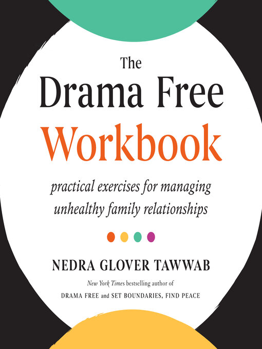 Title details for The Drama Free Workbook by Nedra Glover Tawwab - Wait list